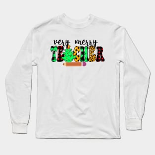 Very Merry Teacher Christmas Long Sleeve T-Shirt